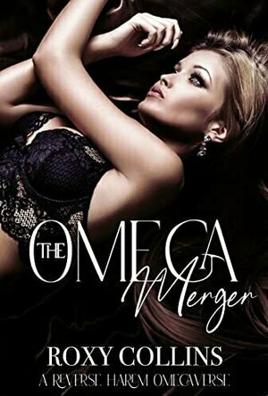 The Omega Merger: A Reverse Harem Omegaverse