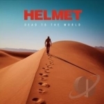 Dead to the World by Helmet