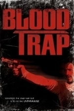 Blood Trap (2004)
