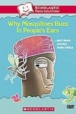 Why Mosquitoes Buzz in People&#039;s Ears (2004)