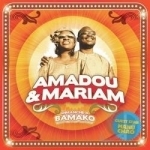 Dimanche a Bamako by Amadou &amp; Mariam