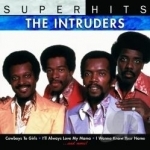 Super Hits by The Intruders