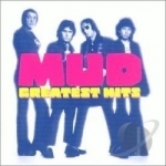 Greatest Hits by Mud