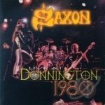 Live at Donnington by Saxon