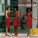 Early Years 1960-1962 by The Supremes