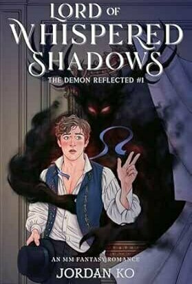 Lord of Whispered Shadows (The Demon Reflected #1)