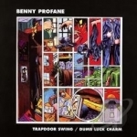 Trapdoor Swing/Dumb Luck Charm by Benny Profane