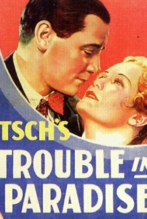 Trouble In Paradise (1932)