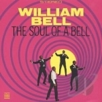 Soul of a Bell by William Bell