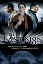 The Last Sign (2004)