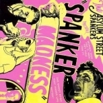 Spanker Madness by Asylum Street Spankers