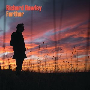 Further by Richard Hawley