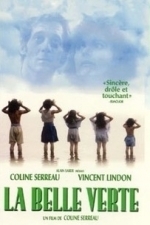 La Belle verte (1996)