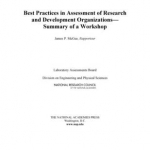 Best Practices in Assessment of Research and Development Organizations: Summary of a Workshop