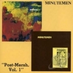 Post - Mersh, Vol. 1 by Minutemen