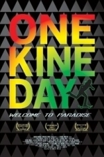 One Kine Day (2012)