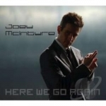 Here We Go Again by Joey Mcintyre