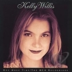 One More Time: The MCA Recordings by Kelly Willis