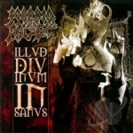 Illud Divinum Insanus by Morbid Angel