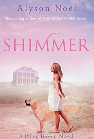 Shimmer (Riley Bloom, #2)