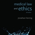 Medical Law and Ethics