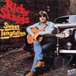 Sweet Temptation by Ricky Skaggs