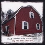 Big Red Barn by Billy Goodman / Steve Kimock