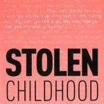 Stolen Childhood: Jacqueline&#039;s True Story
