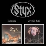 Equinox/Crystal Ball by Styx
