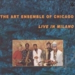 Live in Milano by The Art Ensemble of Chicago