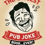 The Biggest Pub Joke Book