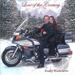 Love Of The Century by Rusty Hudelson