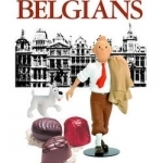 The Xenophobe&#039;s Guide to the Belgians