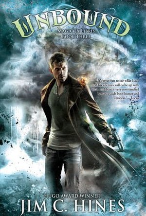 Unbound  (Magic ex Libris: Book Three)