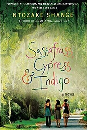 Sassfrass, Cypress &amp; Indigo