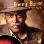It Ain&#039;t Right by Jimmy Burns