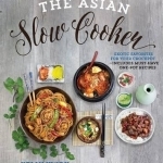 The Asian Slow Cooker