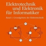 Elektrotechnik Und Elektronik Fur Informatiker