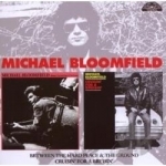 Between The Hard Place &amp; The Ground / Cruisin For by Michael Bloomfield