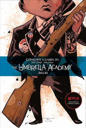 The Umbrella Academy, Vol. 2: Dallas