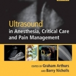 Ultrasound in Anesthesia, Critical Care, and Pain Management with Online Resource