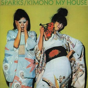 Kimono My House by Sparks