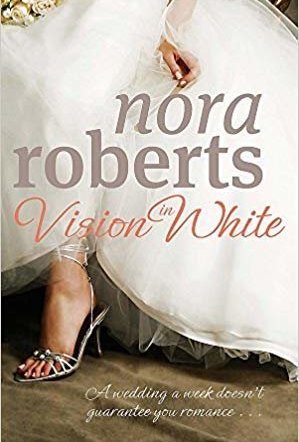 Vision in White (Bride Quartet, #1)