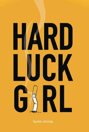 Hard Luck Girl