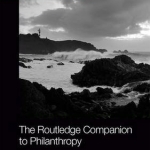 The Routledge Companion to Philanthropy