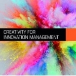 Creativity for Innovation Management