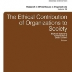 The Ethical Contribution of Organizations to Society