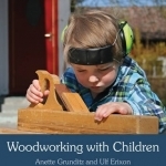 Woodworking with Children