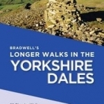 Bradwell&#039;s Longer Walks in the Yorkshire Dales