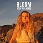 Bloom by Rose Paradise